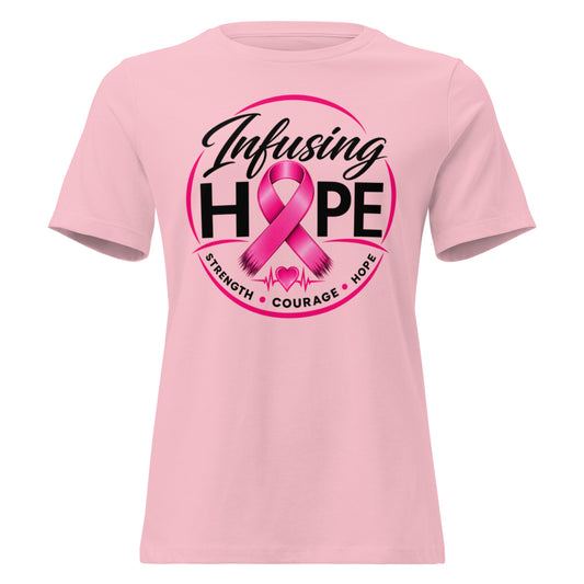 Pink women's relaxed Infusing Hope breast cancer awareness t-shirt with pink ribbon HOPE design