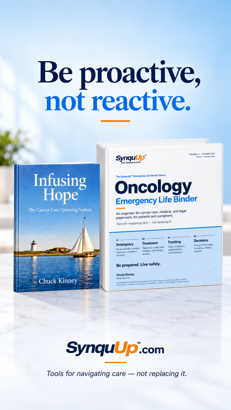 Infusing Hope book and SynquUp Oncology Emergency Life Binder together