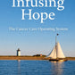 Infusing Hope paperback cover, part of the SynquUp Oncology Care System