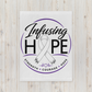 Infusing Hope Comfort Care Starter Kit